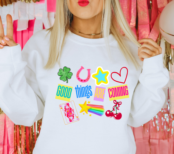 Good Things Are Coming Tshirt