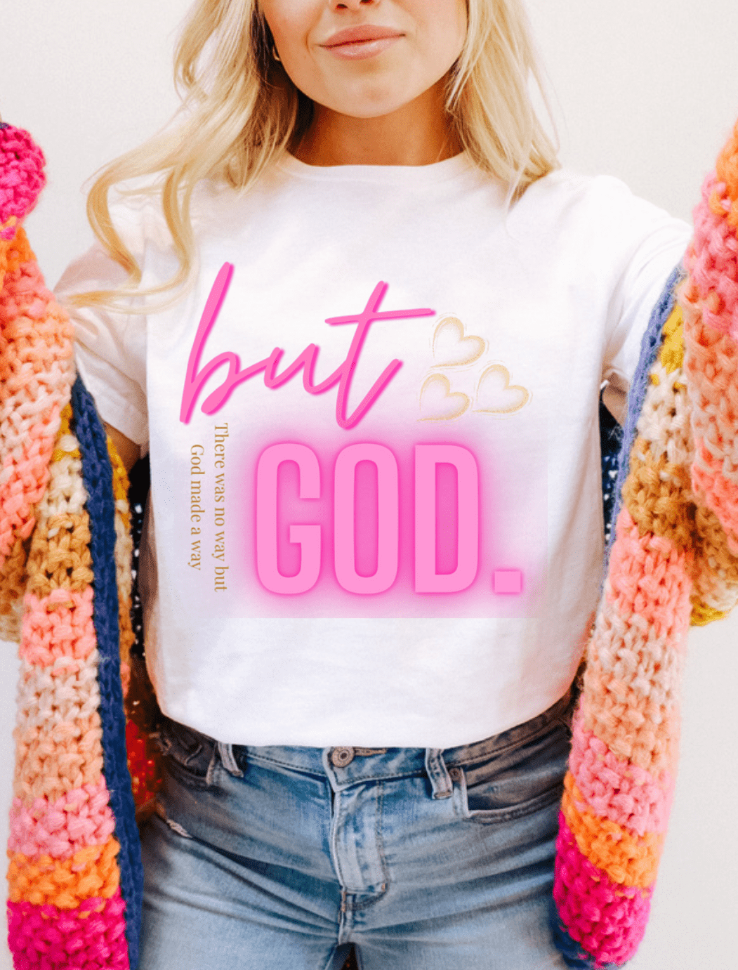 But God Tshirt - The Pointe Boutique