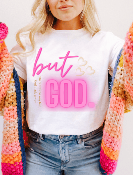 But God Tshirt - The Pointe Boutique