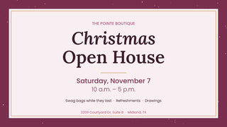 Christmas Open House at The Pointe Boutique, Saturday November 7, 10 a.m. to 5 p.m.